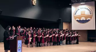 Trakya Üniversitesi Eczacılık Fakültesi Mezuniyet Töreni Düzenlendi