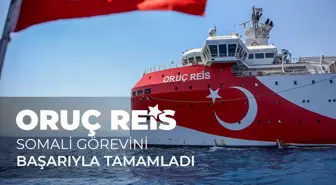 Oruç Reis Somali'de tamamladığı görevin ardından yurda dönüyor